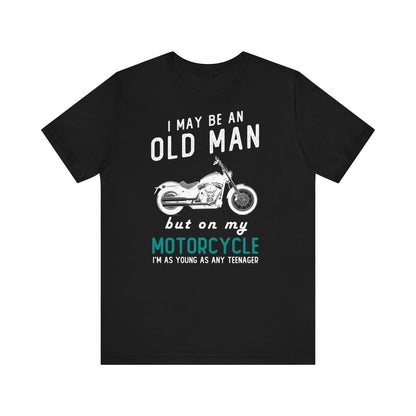 Old Man quote Unisex Jersey Short Sleeve Tee