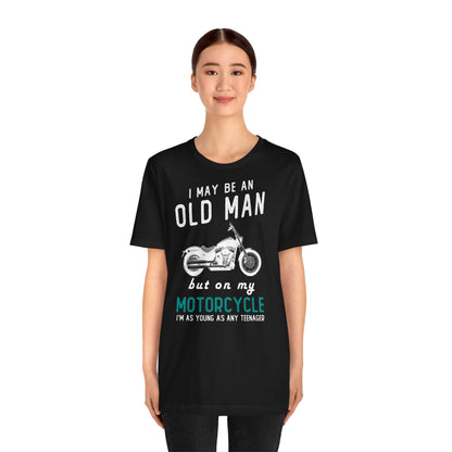 Old Man quote Unisex Jersey Short Sleeve Tee